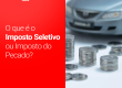 imposto_seletivo_vender_carro